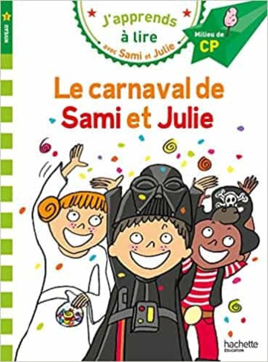 Sami Et Julie Cp Niveau 2 Le Carnaval De Sami Et Julie Pocket Book