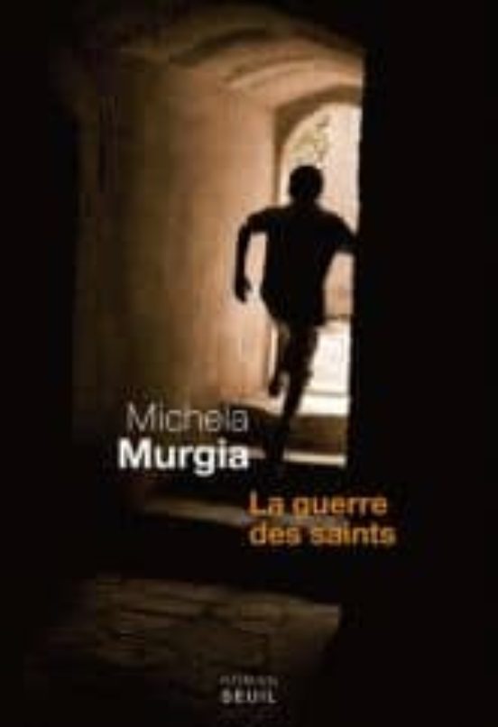 La Guerre Des Saints
