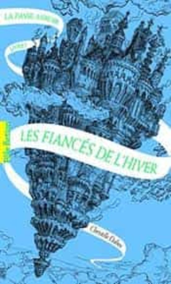 La Passe-miroir T1 - Les Fiancés De L Hiver