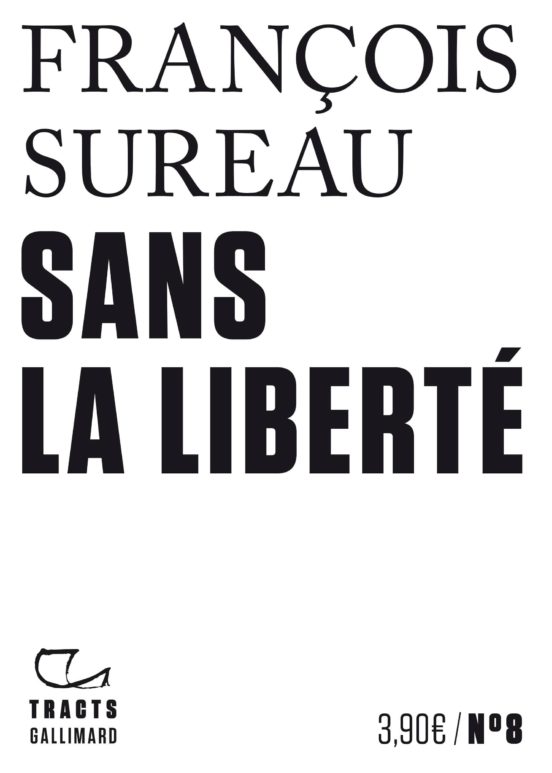 Sans La Liberte