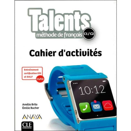 Talents Cahier D Activites C1/c2