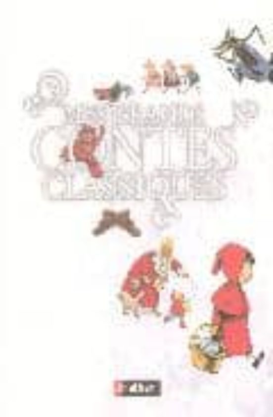 Mes Grands Contes Classiques
