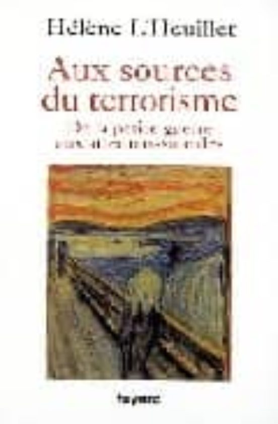 Une Genealogie du Terrorisme