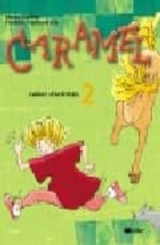 Caramel 2. Cahier D Activites