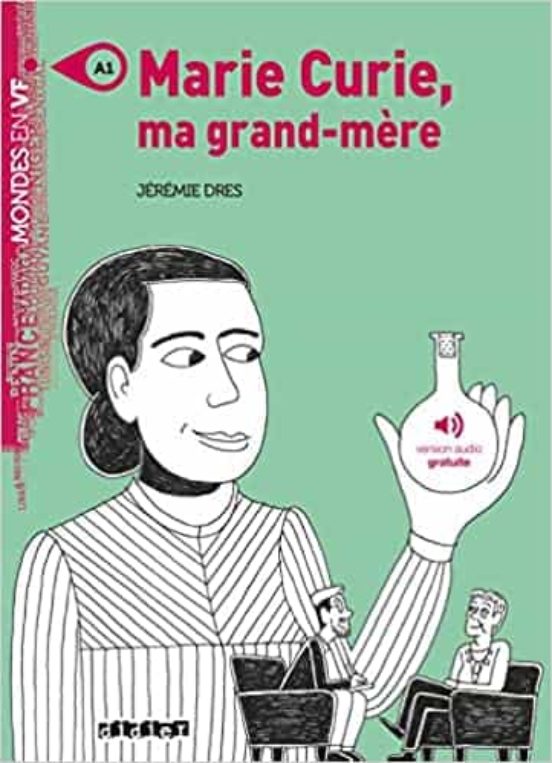 Marie Curie Ma Grand-mère - Livre + Mp3