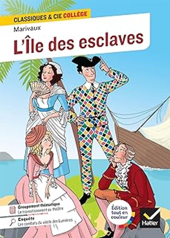 L Île Des Esclaves : Texte Intégral
