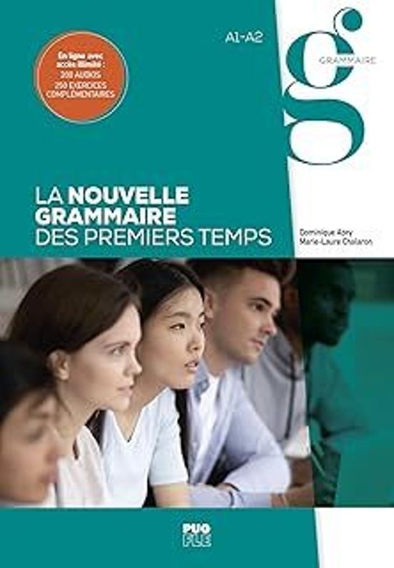 La Nouvelle Grammaire Des Premiers Temps A1