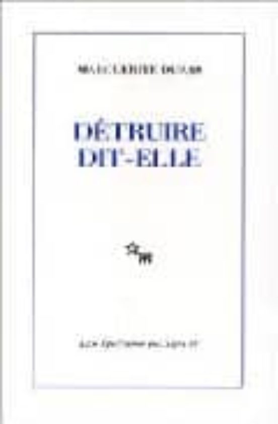 Detruire Dit-elle