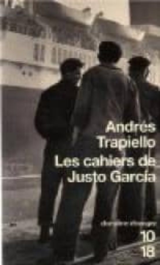 Les Cahiers De Justo Garcia