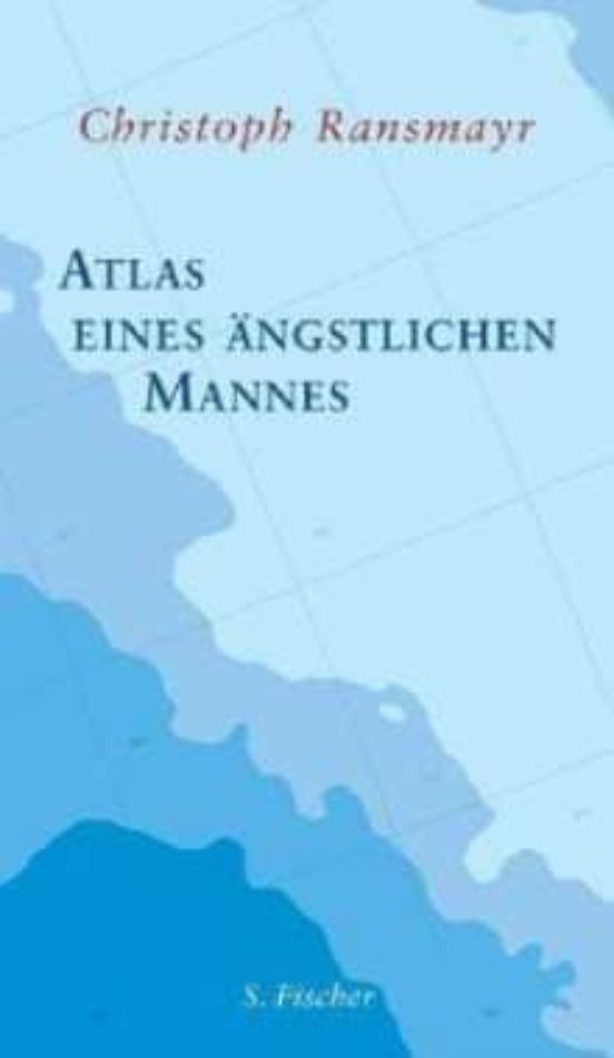 Atlas Eines Angstlichen Mannes