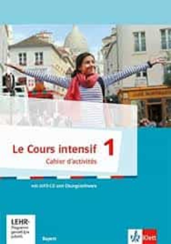 Le Cours Intensif 1 - Cahier Dactivités. Mit Multimedia-cd Und Online