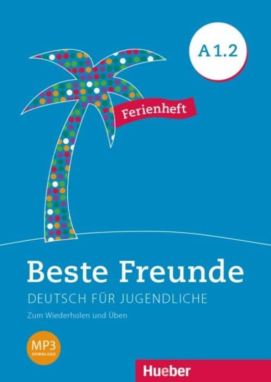 BESTE FREUNDE A1.2 Ferienheft-vacaciones
