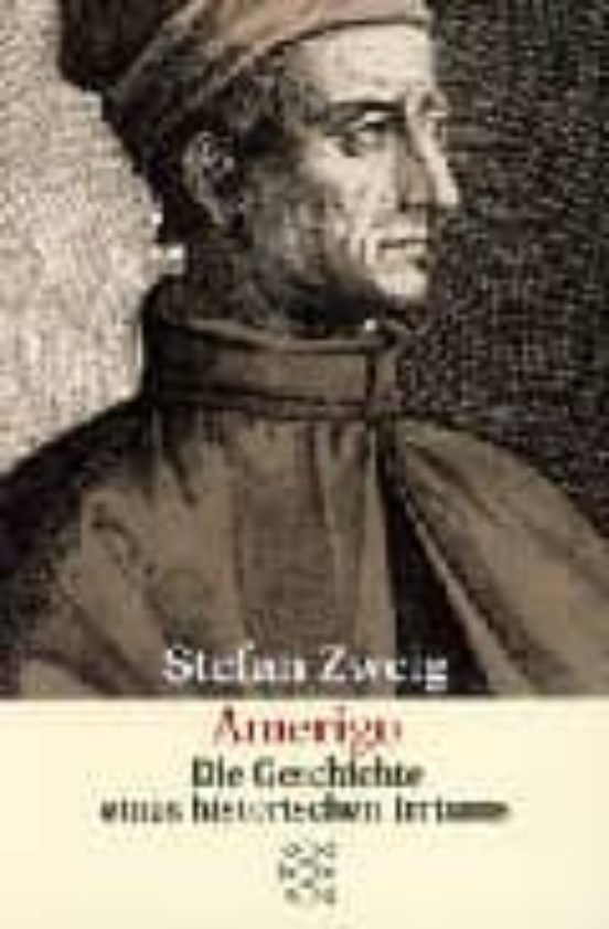 Amerigo: Die Geschichte Eines Historischen Irrtums