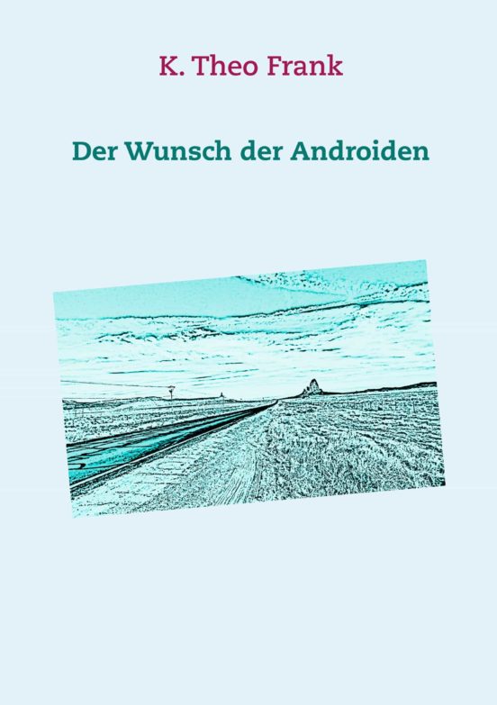 Der Wunsch Der Androiden