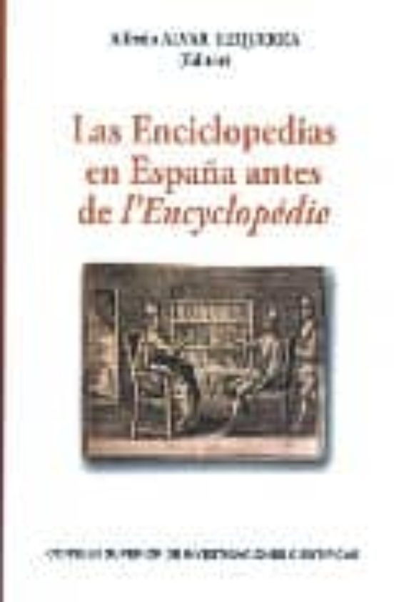 Las Enciclopedias En España Antes De L Encyclopedie