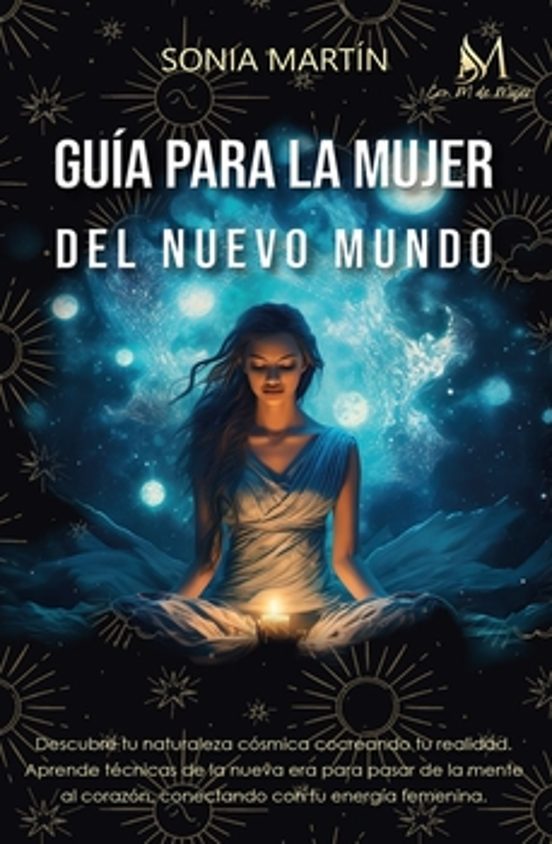 Guia Para La Mujer Del Nuevo Mundo