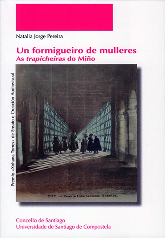 Un Formigueiro De Mulleres