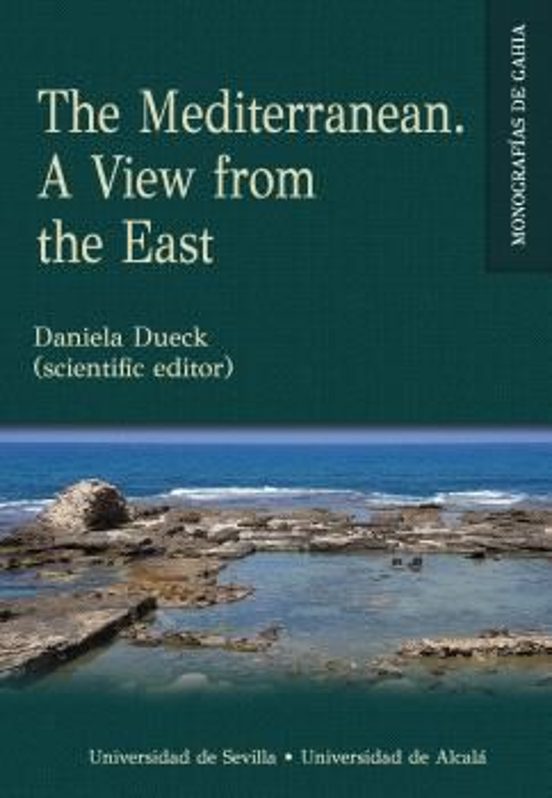 The Mediterranean. A View From The East