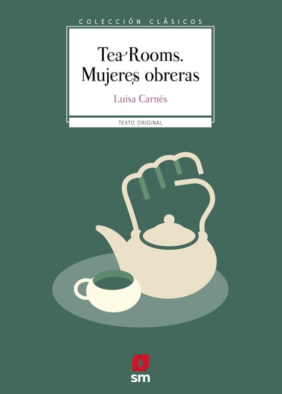 Tea Rooms. Mujeres obreras