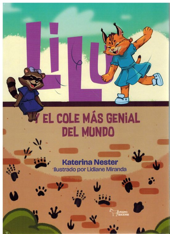 Lilu y el cole más genial del mundo