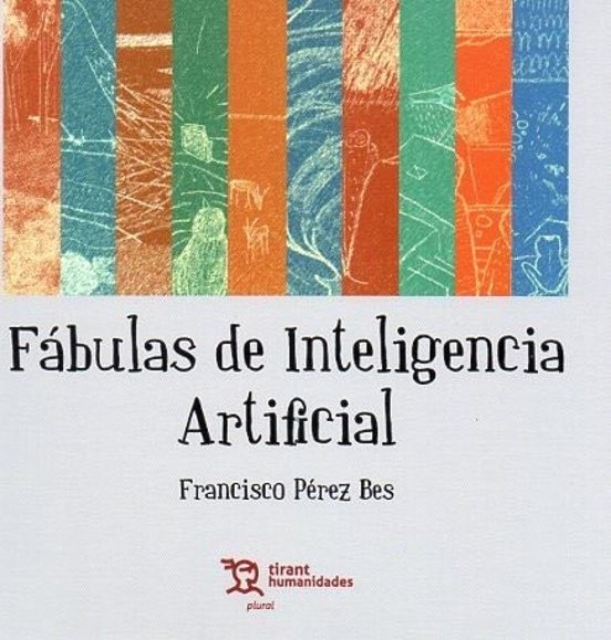 Fábulas De Inteligencia Artificial