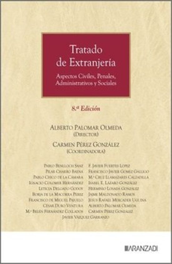 Tratado De Extranjería 2026 Aspectos Civiles Penales Administra Tivos