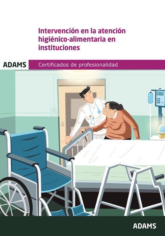Modulo Formativo 1017 2. Intervencion En La Atencion Higienico Aliment