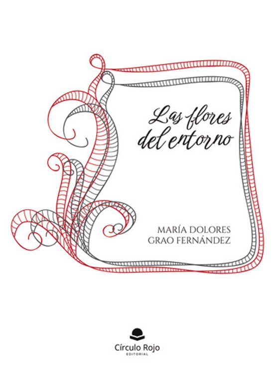 Las Flores del Entorno