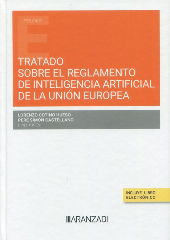 Tratado Sobre El Reglamento Europeo De Inteligencia Artificial