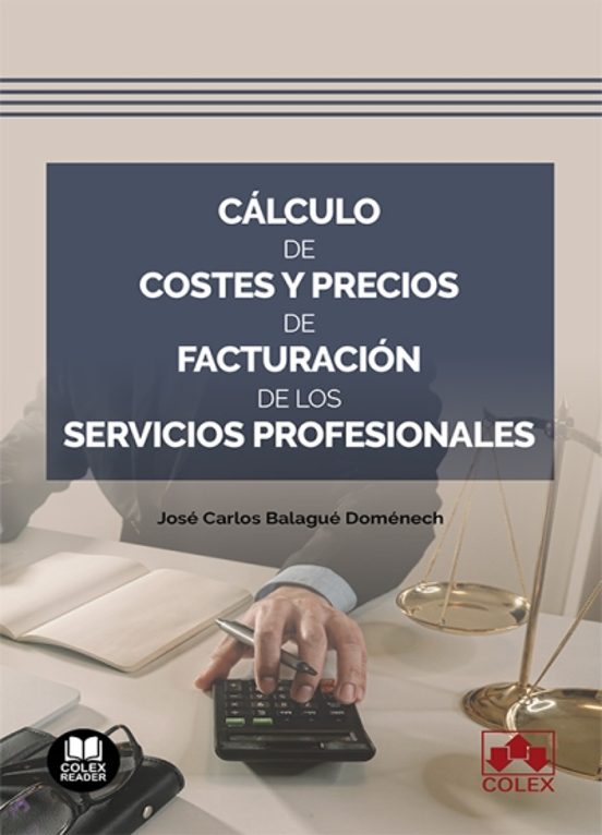 Cálculo De Costes Y Precios De Facturación De Los Servicios Profesionales
