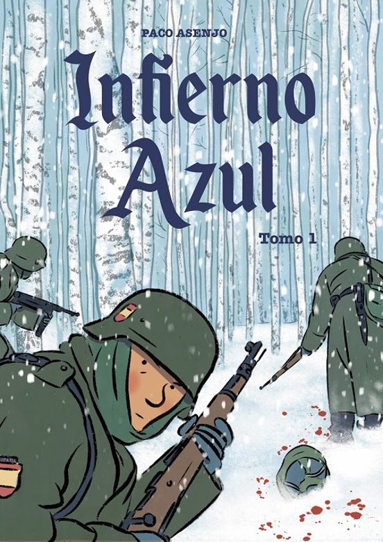 Pack Infierno Azul. Tomo 1 Y Tomo 2