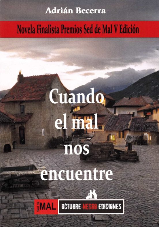 Cuando El Mal Nos Encuentre