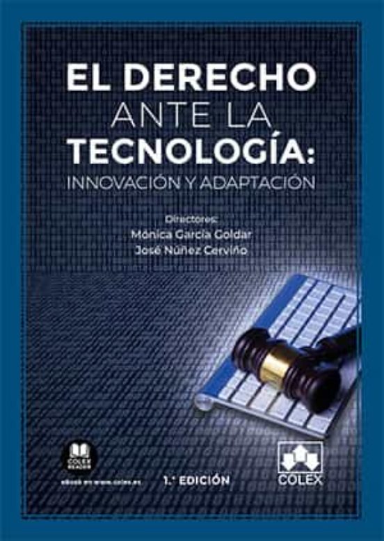 Derecho Ante La Tecnología: Innovación Y Adaptación