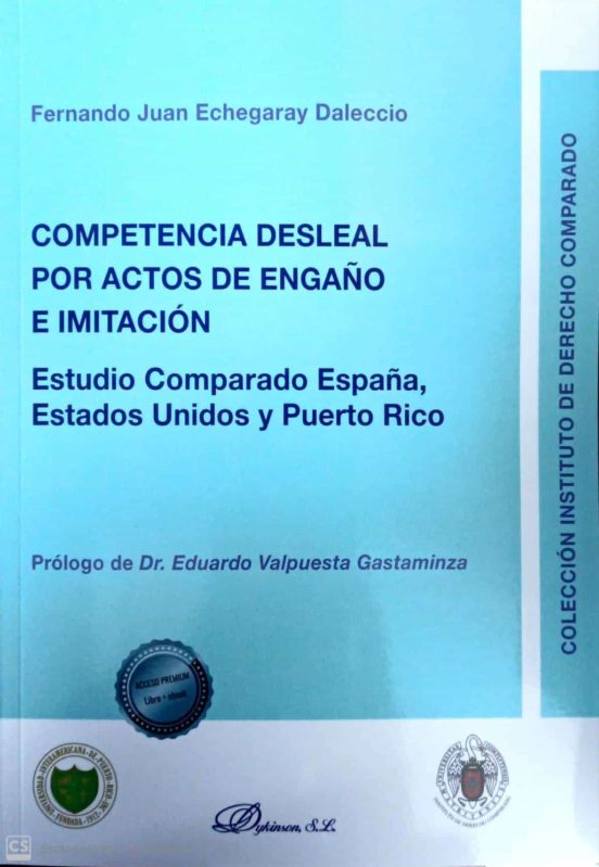 Competencia Desleal Por Actos De Engaño E Imitación