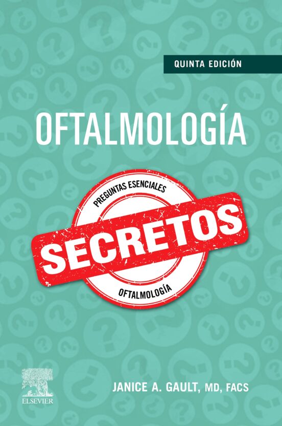 Oftalmología. Secretos
