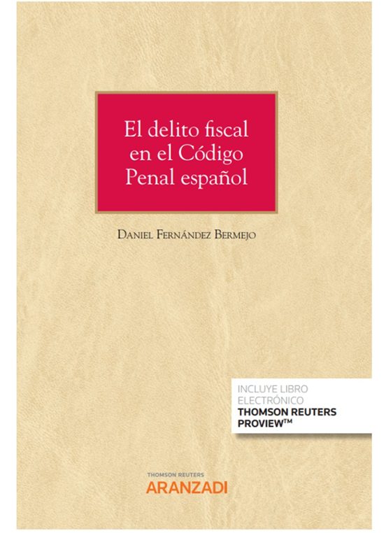 Delito Fiscal En El Código Penal Español