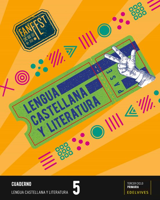 Lengua Castellana y Literatura 5º Primaria Cuaderno Proyecto Fanfest