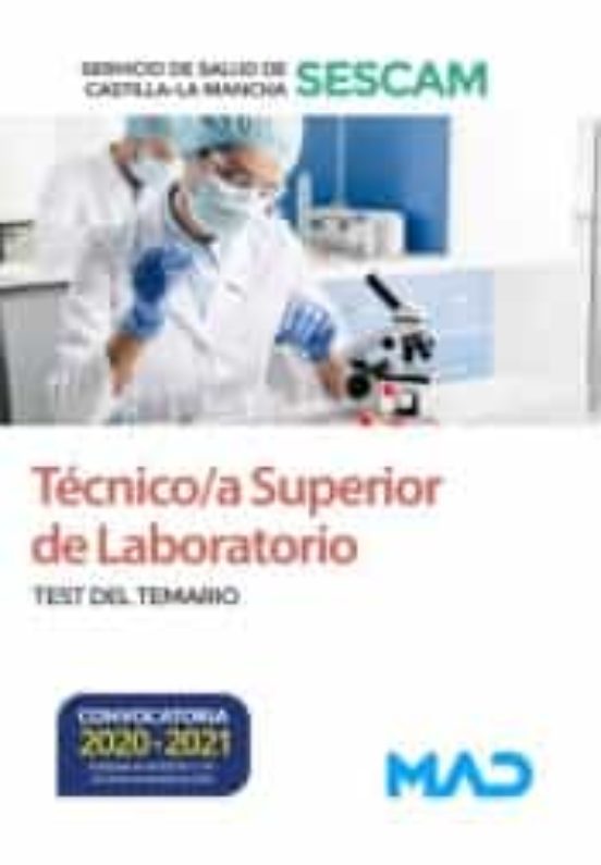 Técnico/a Superior De Laboratorio Del Servicio De Salud De Castilla-La Mancha . Test Del Temario