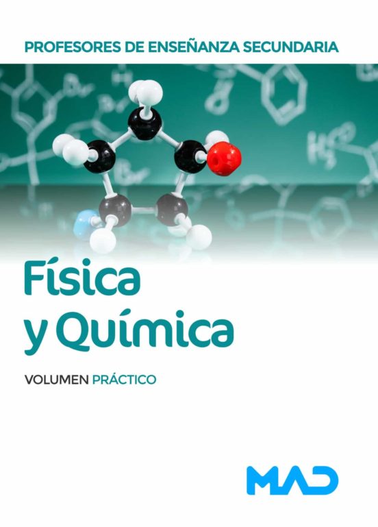 Profesores De Enseñanza Secundaria. Física Y Química. Volumen Práctico