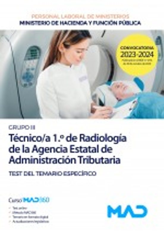 Tecnico/a De 1º De Radiologia De La Agencia Estatal De La Administraci
