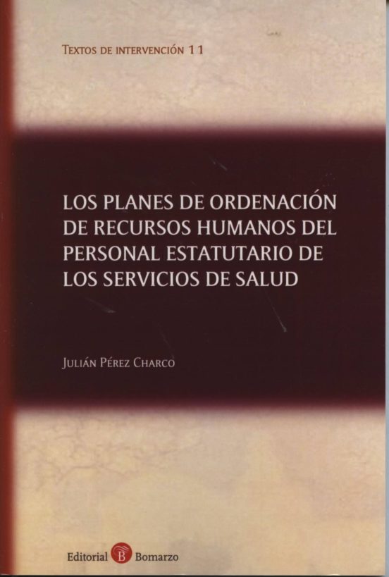 Planes De Ordenación De Recursos Humanos Del Personal Estatutario De L