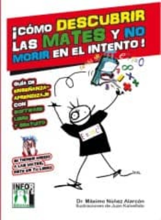 Como Descubrir Las Mates Y No Morir En El Intento: Guia De Enseña Nza