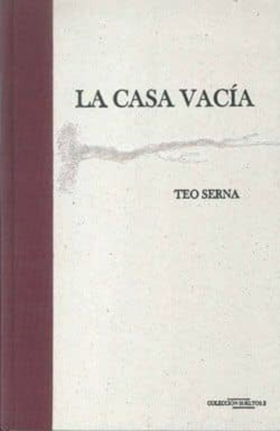 La Casa Vacia
