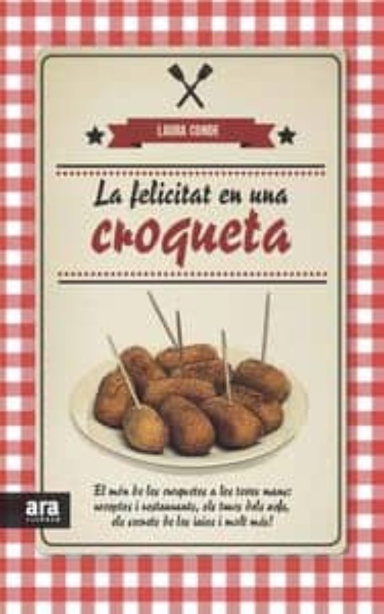 La Felicitat En Una Croqueta