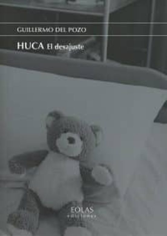HUCA. El Desajuste