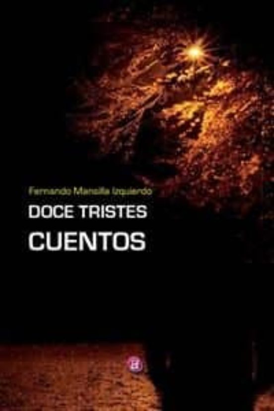 Doce Tristes Cuentos