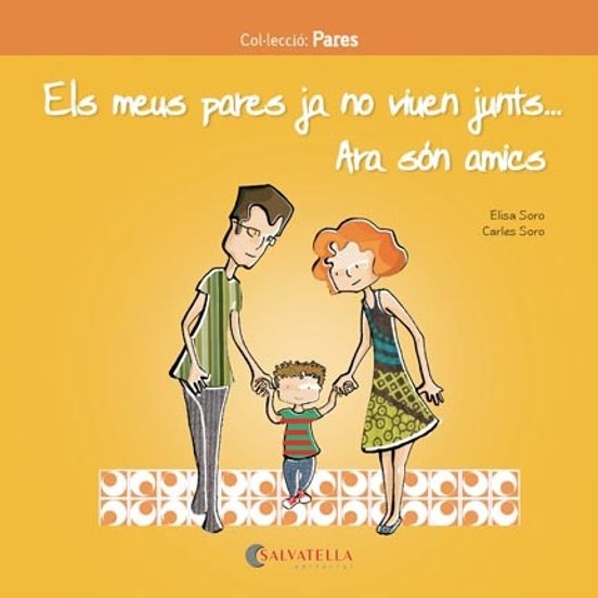 Els Meus Pares Ja No Viuen Junts.Ara Són Amics