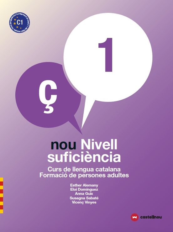 Nou Nivell Suficiència 1+ Quadern Dactivitats. Curs De Llengua Catalan