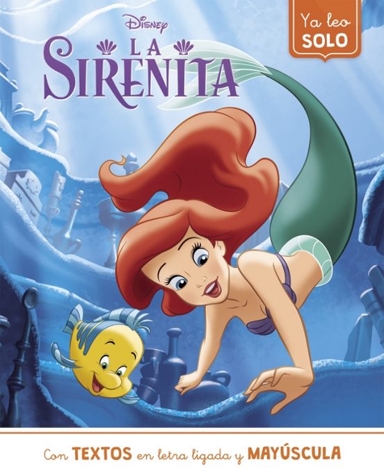 Ya Leo Solo Con Disney La Sirenita