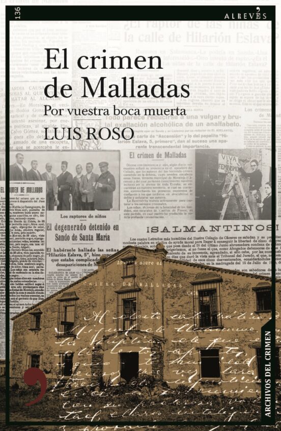 El Crimen De Malladas: Por Vuestra Boca Muerta